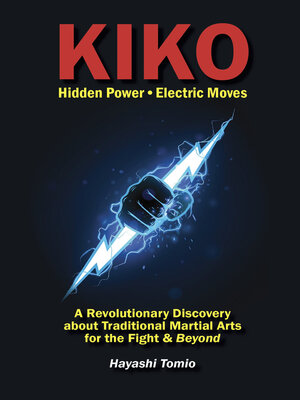 cover image of Kiko Hidden Power Electric Moves